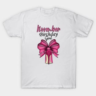 November Birthday Girl T-Shirt